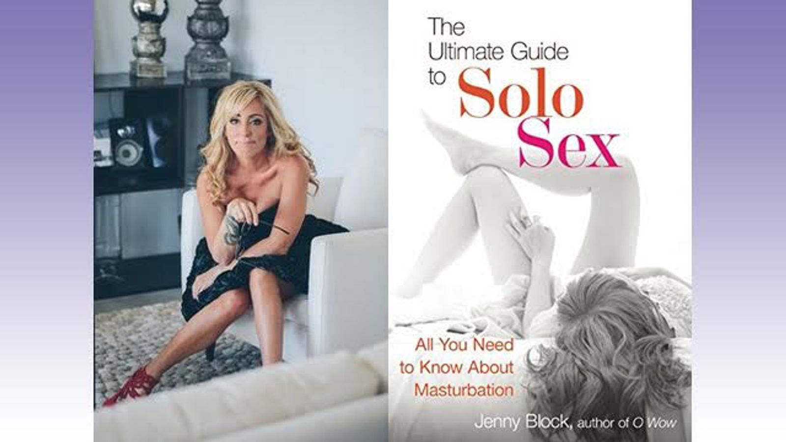 Cleis Press Publishes Jenny Block’s ‘Ultimate Guide to Solo Sex’