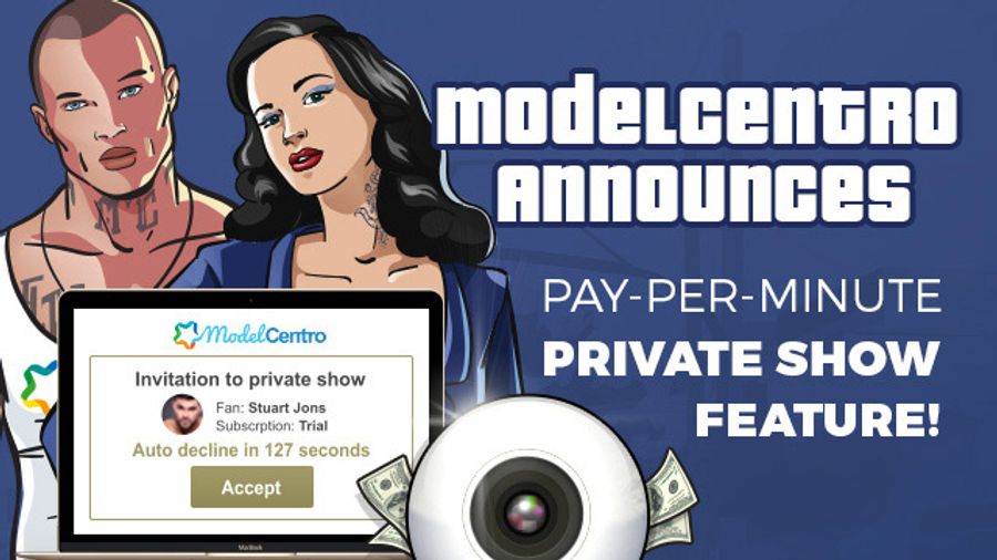 ModelCentro Introduces Pay-Per-Minute Private Show Feature