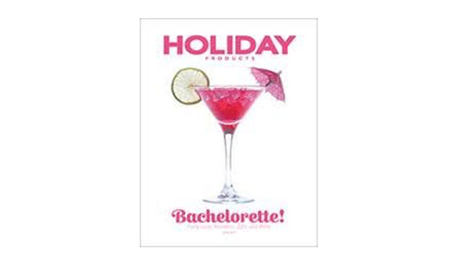 Holiday Products Releases New Bachelorette, Novelty Catalog