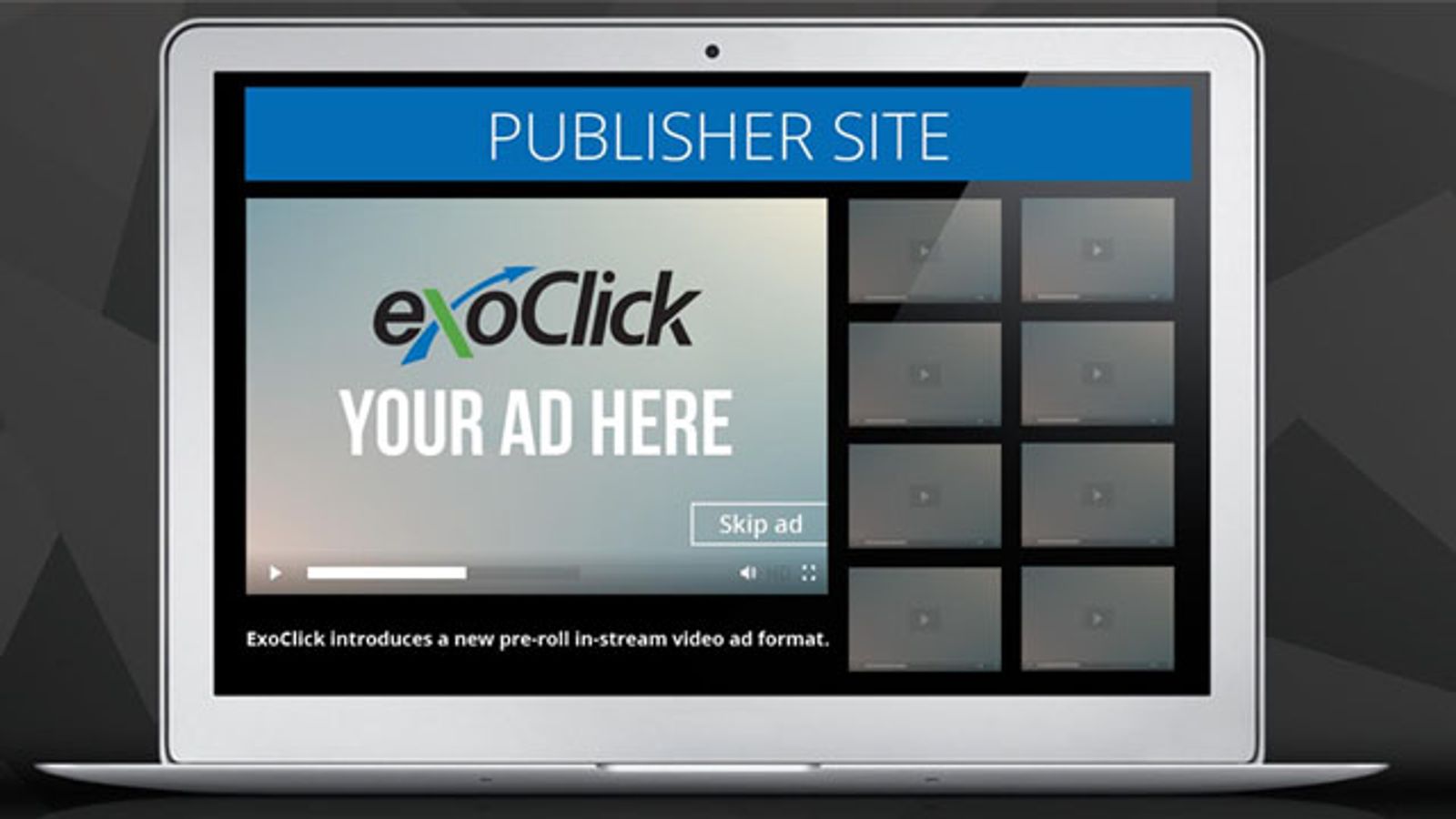 ExoClick Debuts Pre-Roll In-Stream Video Ad Format