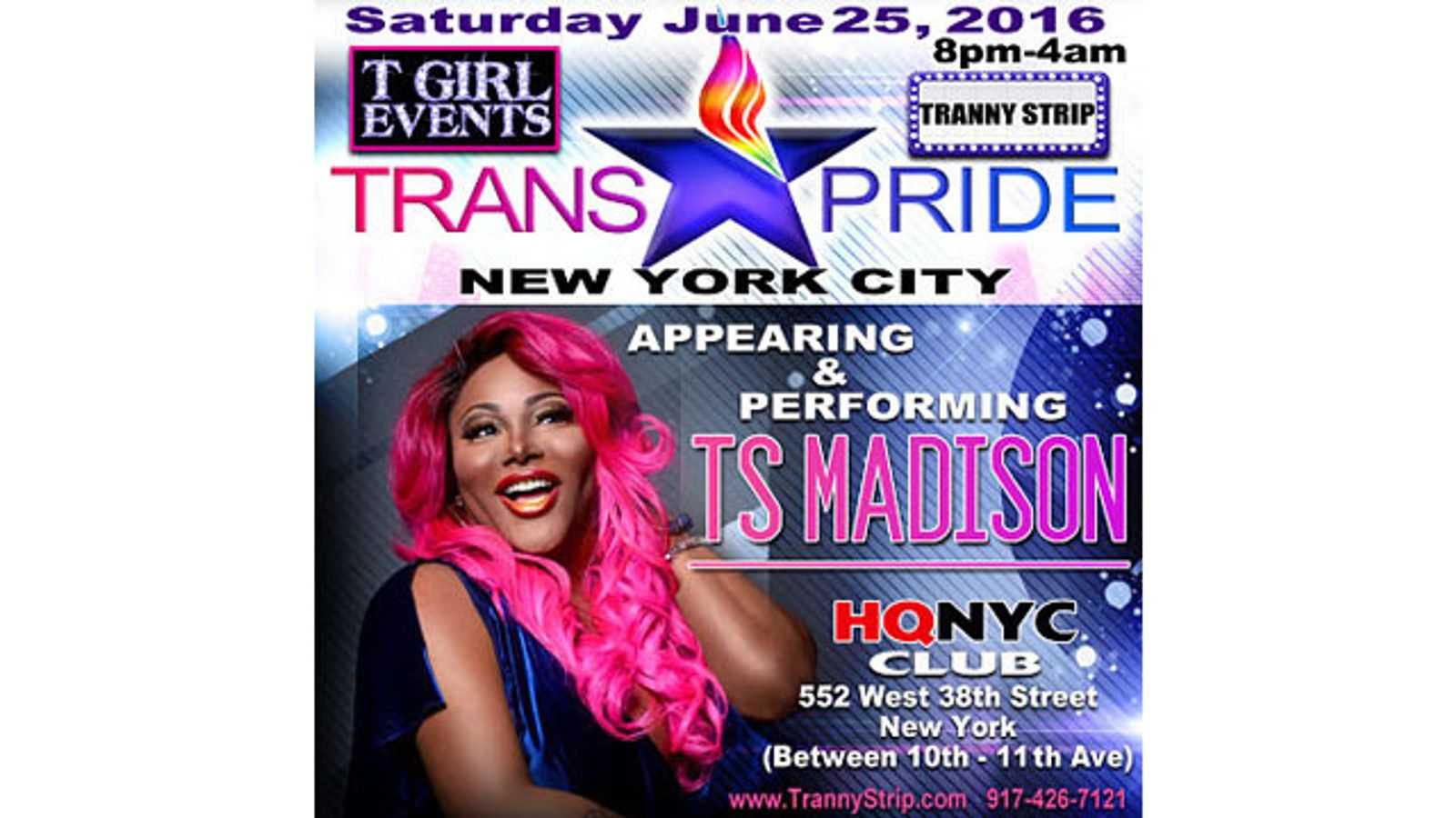TGirl Events Hosting Trans Pride NYC Party at HQNYC With TS Madison