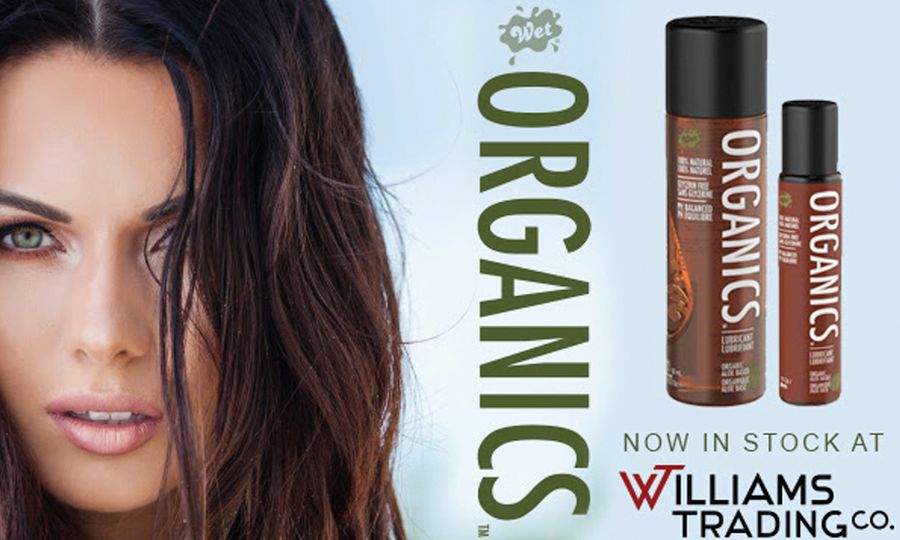 Williams Trading Has Wet Organic Lubes in Stock