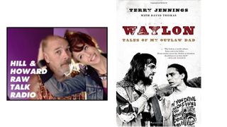 Hill & Howard Discuss Waylon Jennings On Tonight's RawTalk