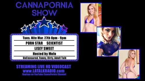 Scientist Turned Porn Star Lisey Sweet On CannaPornia Tonight