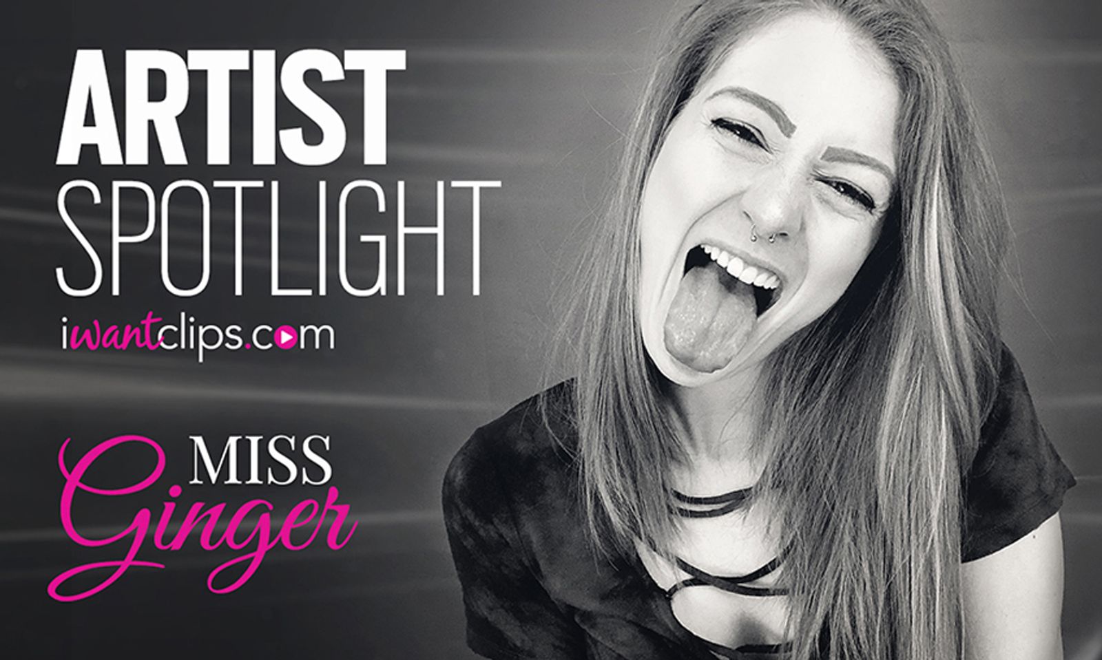 The Miss Ginger Featured in iWantClips Artist Spotlight | AVN