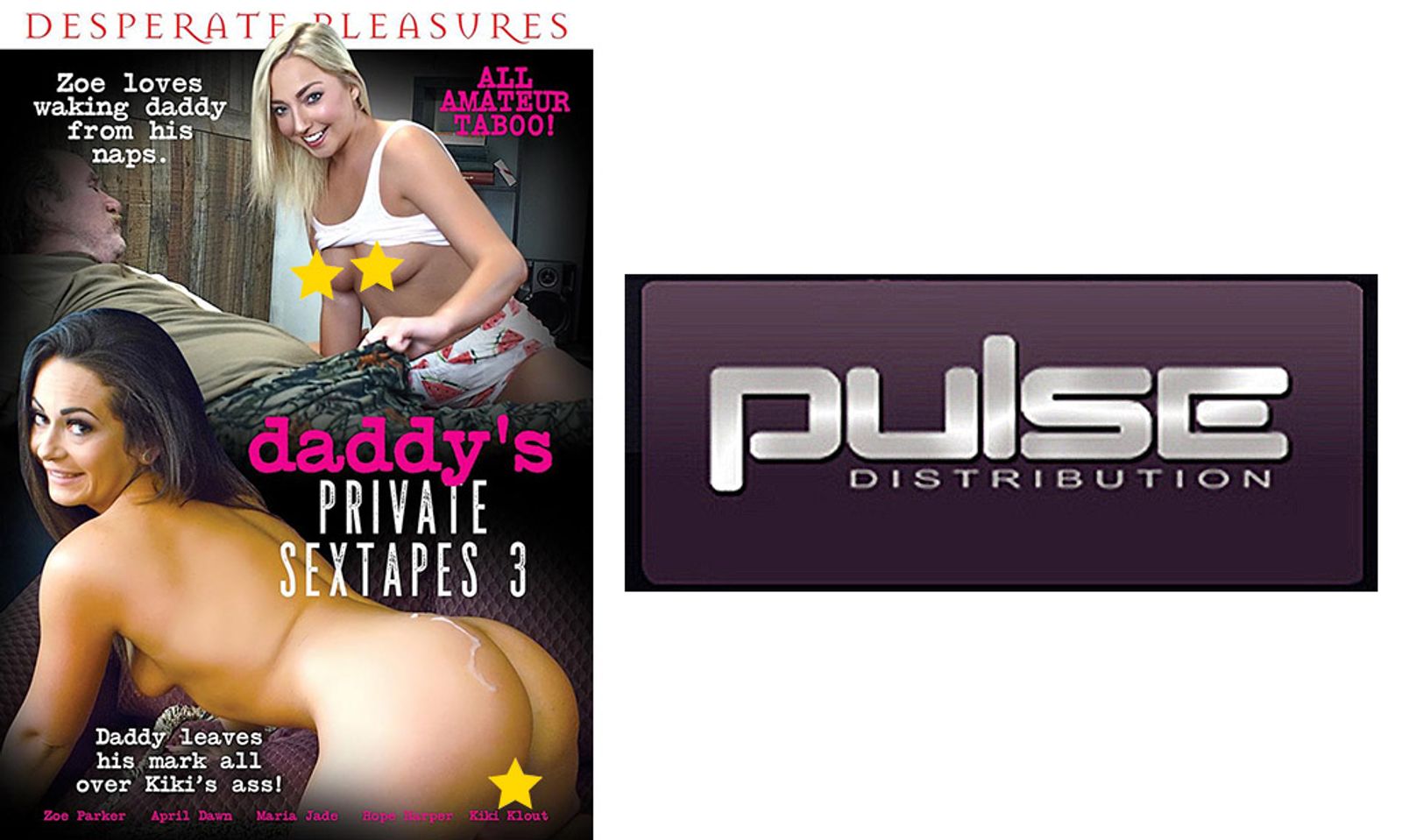 Desperate Pleasures Streets ‘Daddy’s Private Sextapes 3’