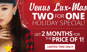 Venus Lux Offers Limited Time Two-for-One Holiday Special