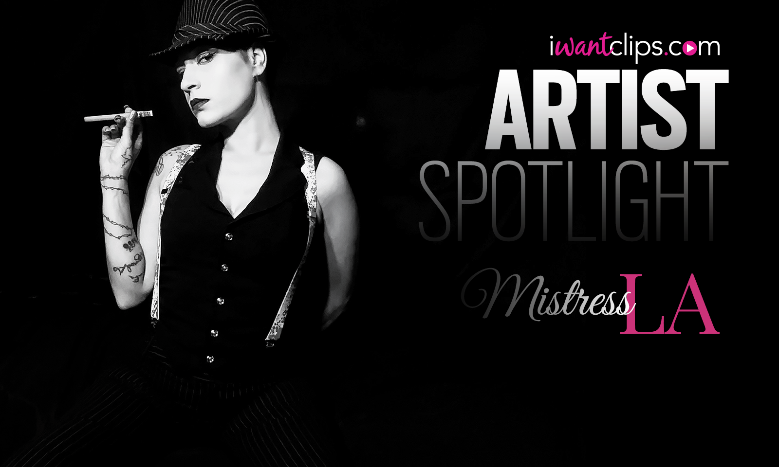 Mistress LA Commands the Artist Spotlight on iWantClips