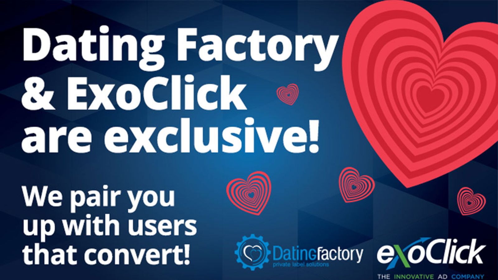 ExoClick Signs Deal With Dating Factory For Members Area Traffic