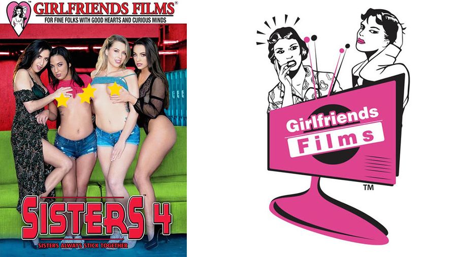 All-Girl Orgy Highlights Girlfriends Films New ‘Sisters 4’