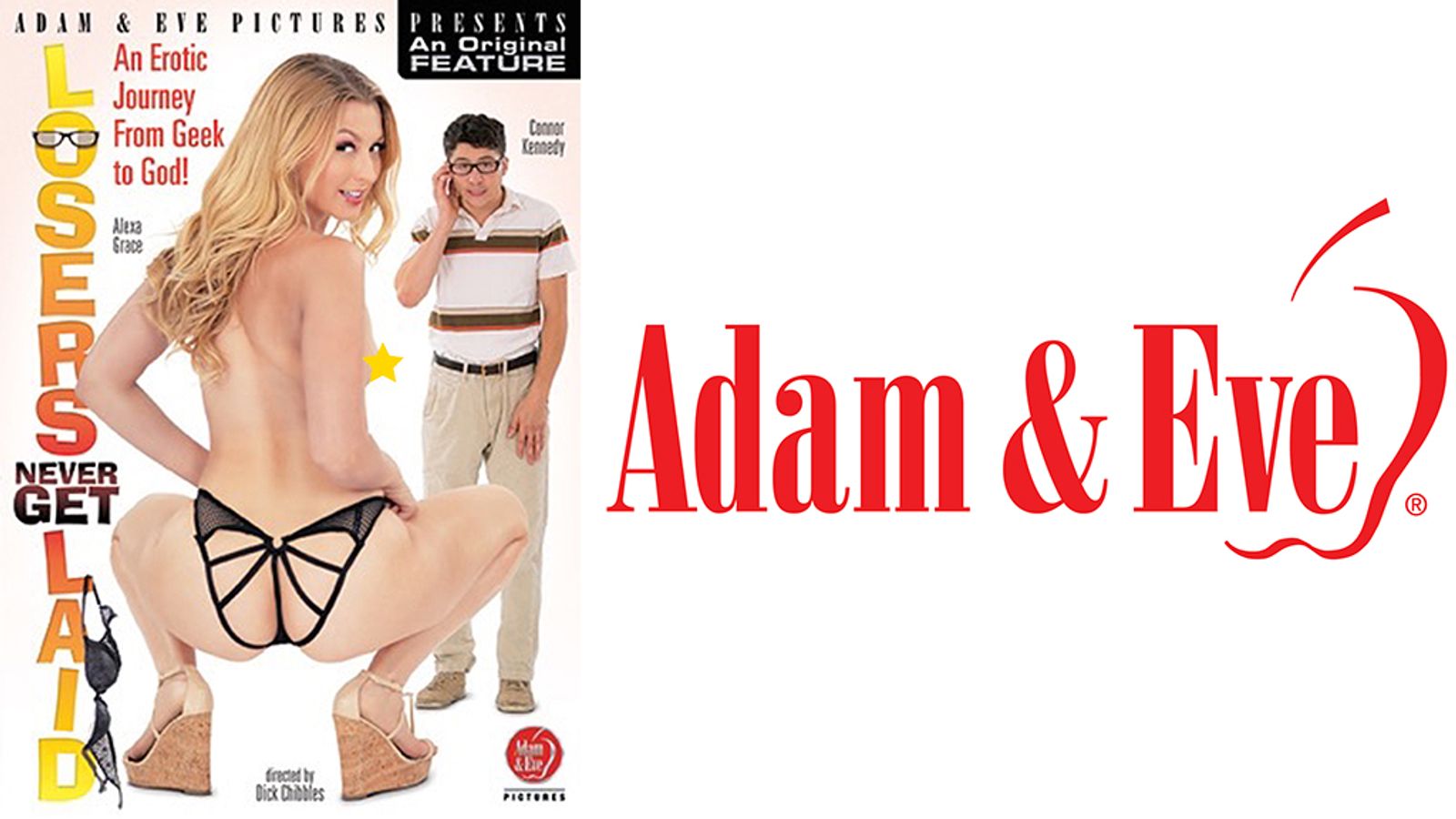 Who Says ‘Losers Never Get Laid’? Adam & Eve's New DVD!