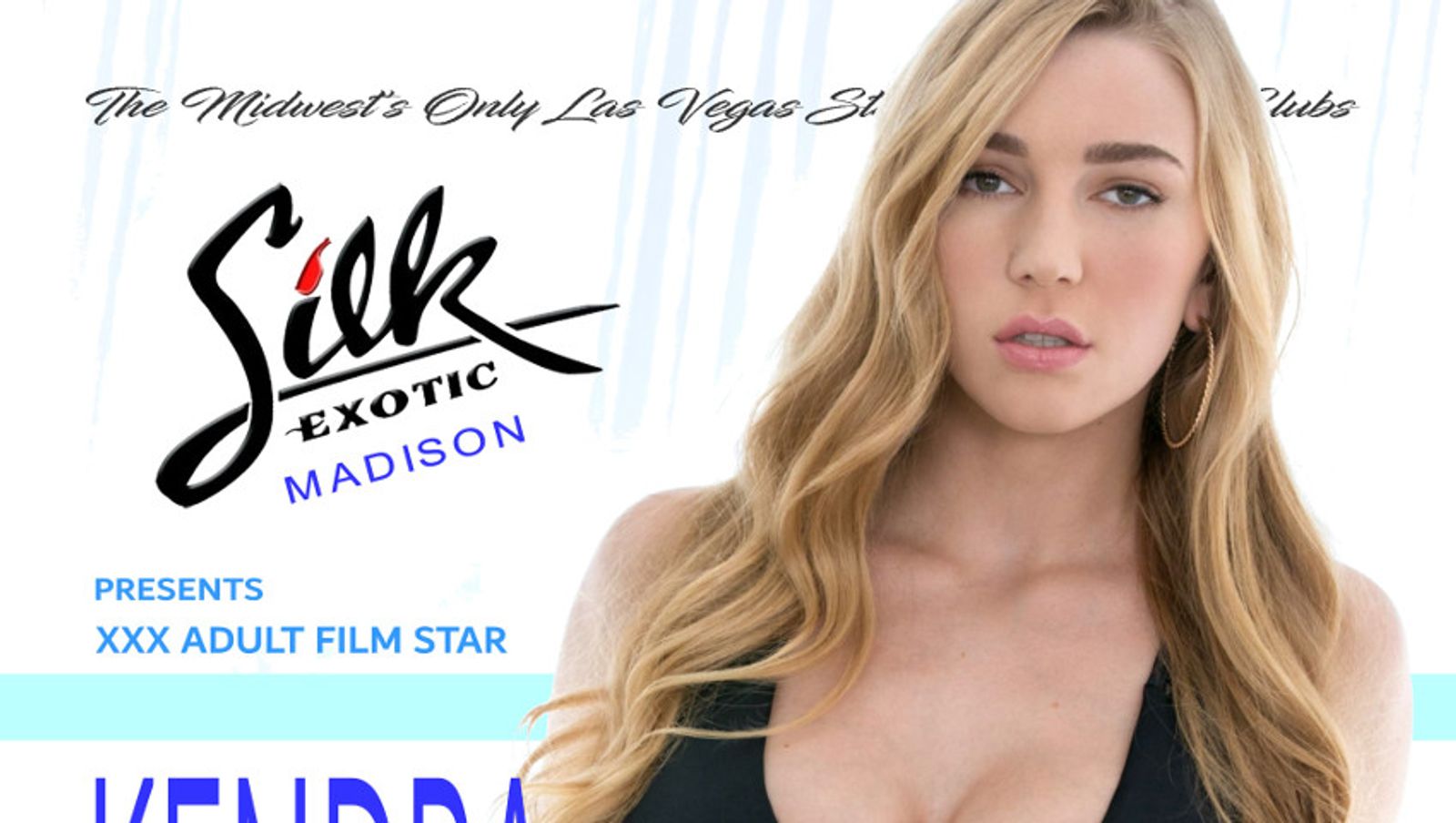 Kendra Sunderland to Dance at Silk Exotic in Wisconsin