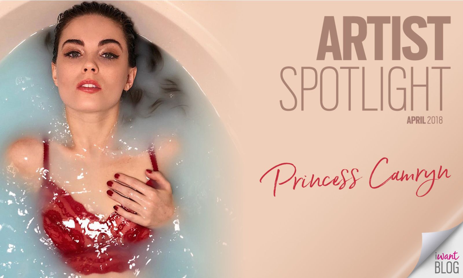 Princess Camryn Takes iWantEmpire’s Artist Spotlight This Week