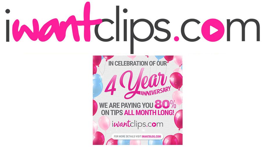 iWantClips Celebrates 4th Anniversary With Bigger Payouts