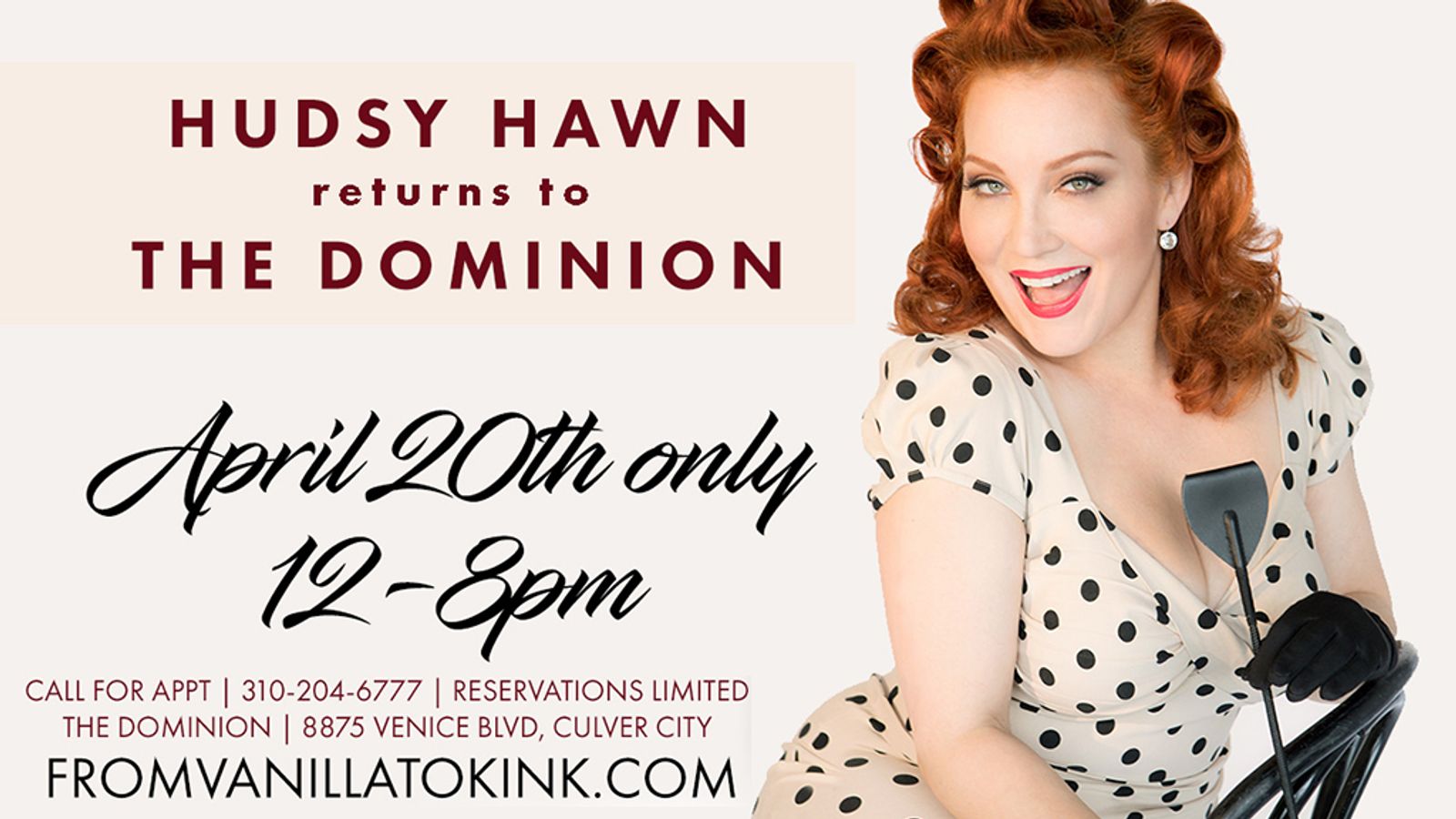 Hudsy Hawn To Be Special Guest Mistress at The Dominion Today