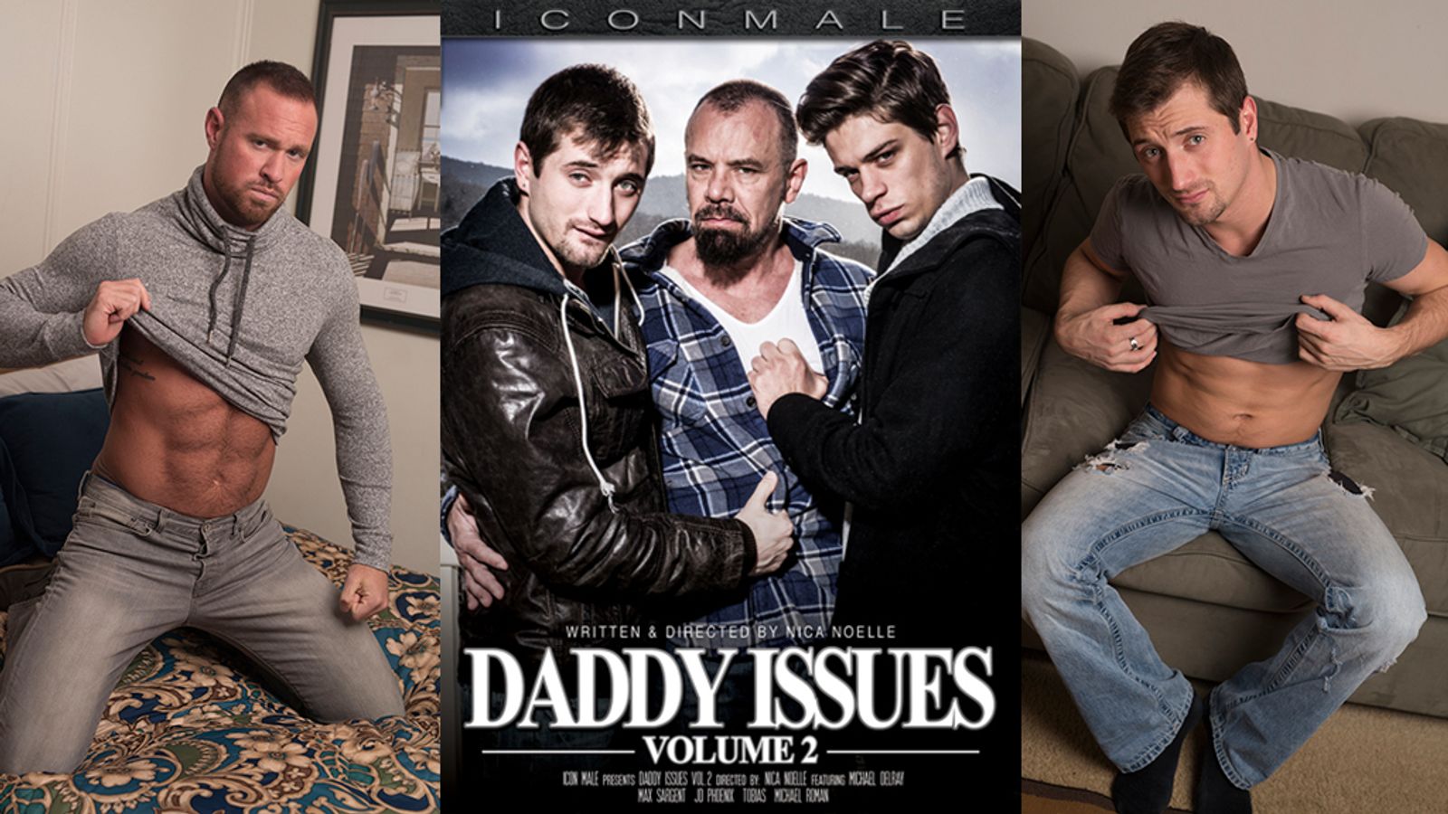 ‘Daddy Issues’ Arise Again For Icon Male In Vol. 2