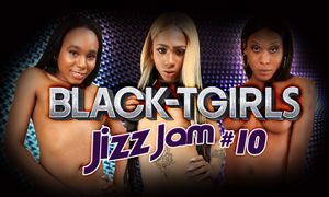 Grooby Releases ‘Black TGirls Jizz Jam 10’ on DVD