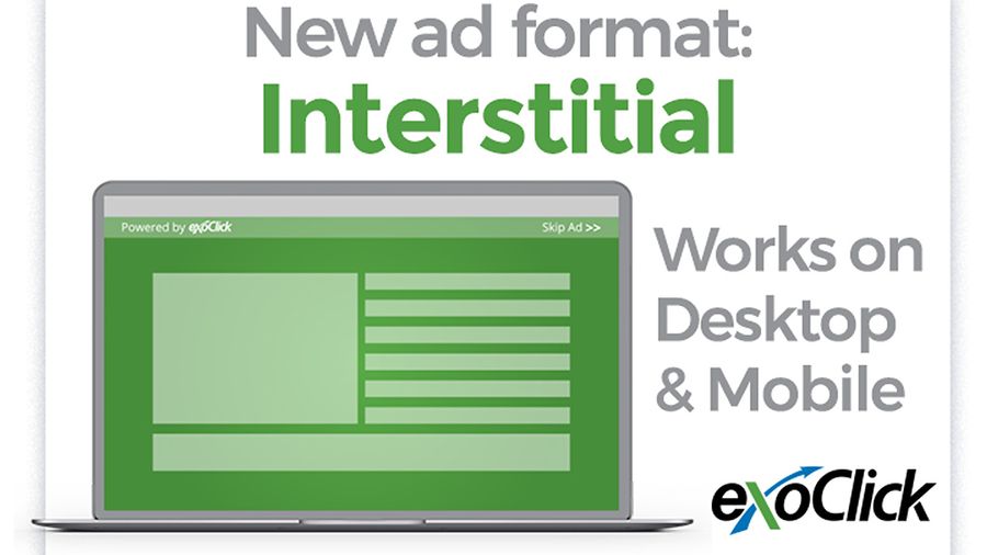 ExoClick Launches Full Page Interstitial Ad Format