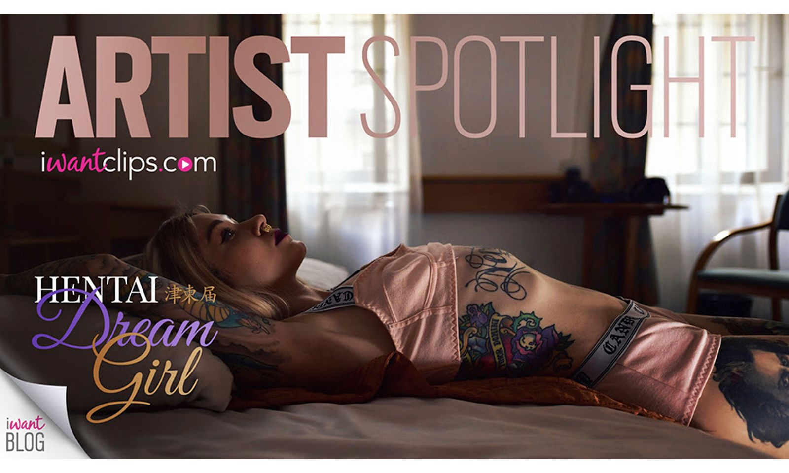 iWantClips Features HentaiDreamGirl in Artist Spotlight