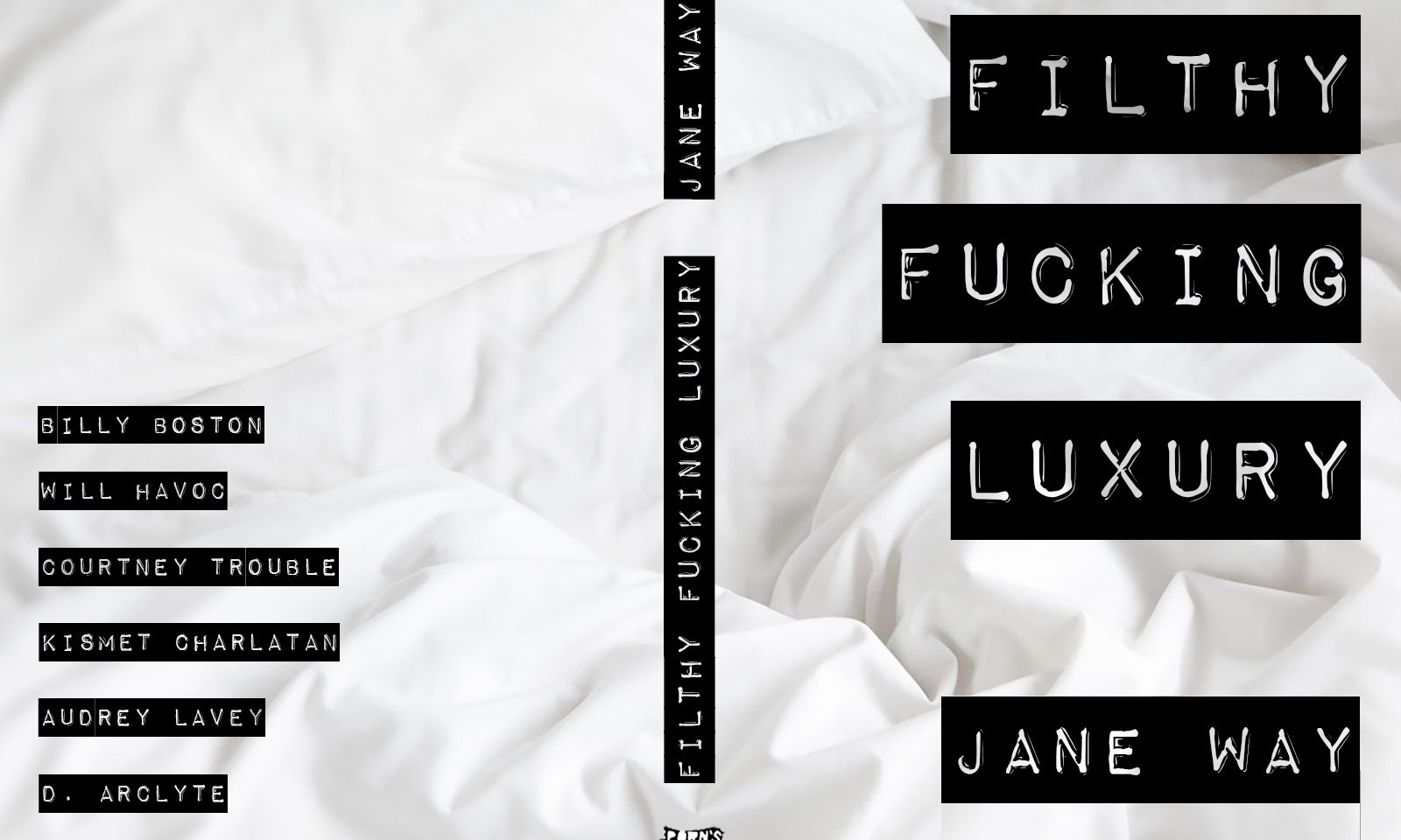'Filthy Fucking Luxury' Is Jane Way's Directorial Debut