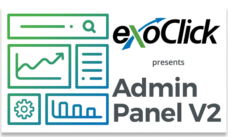 ExoClick Launches 2nd Version of Admin Panel with New Features