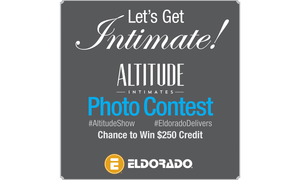 Eldorado Hosting Photo Contest at Altitude Intimates Show