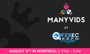 ManyVids Signs on as Sponsor of Qwebec Expo