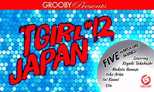 Grooby Releases 'TGirl Japan 12' on DVD