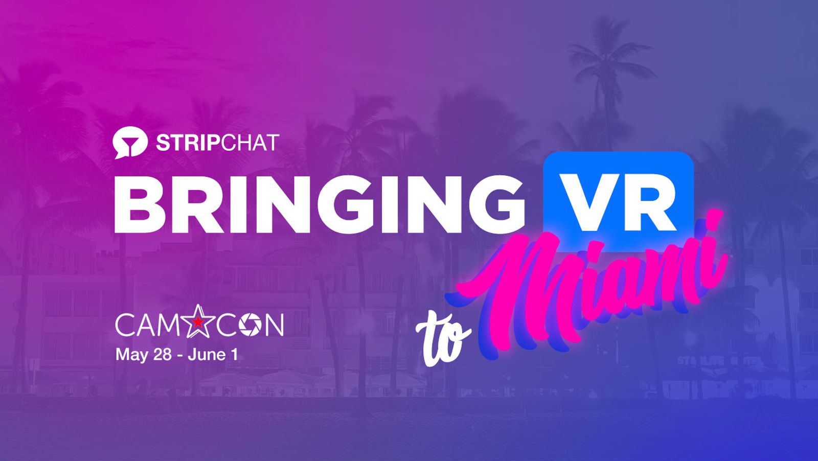 Stripchat Brings VR Tech to CamCon