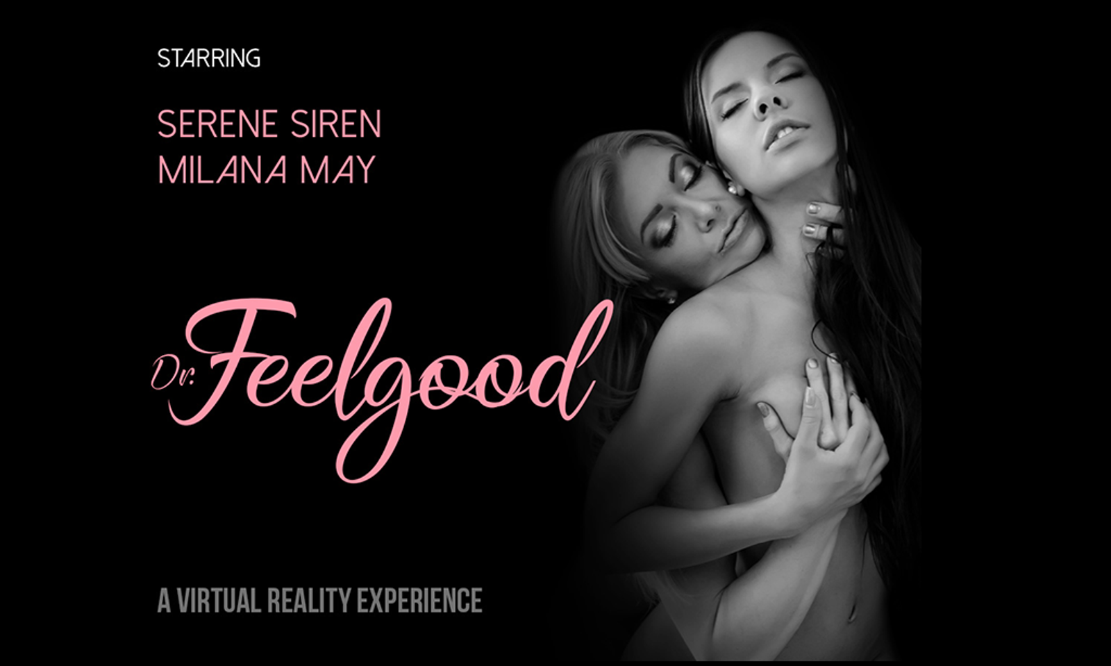 Serene Siren & Milana May Visit Dr. Feelgood’s Office in VR