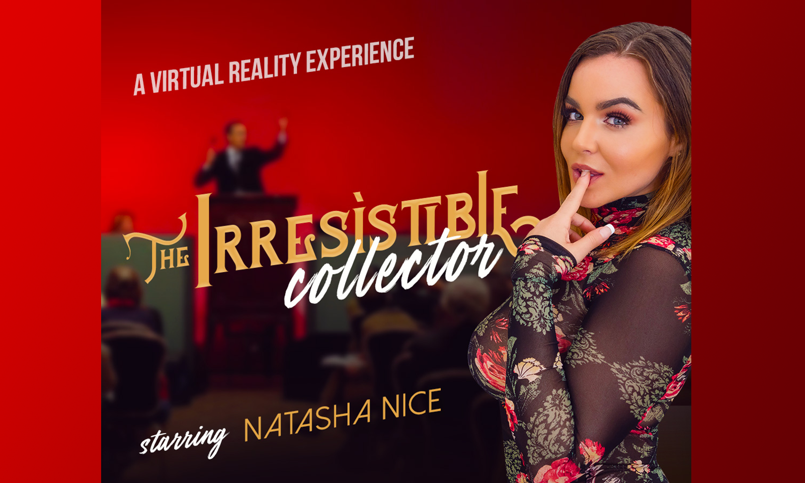 Natasha Nice Is A Collector. Guess What She Collects—In VR?