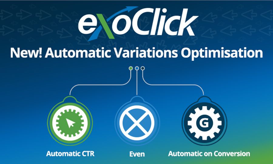 ExoClick Offers Its New Automatic Variations Optimization Tool