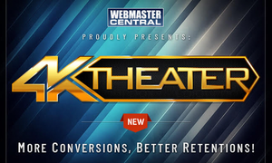 Webmaster Central Unveils 4K Theater Feature