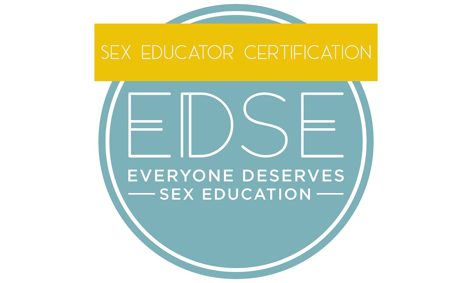 Next EDSE Sex Educator Certification Course Is Mid-April In LA