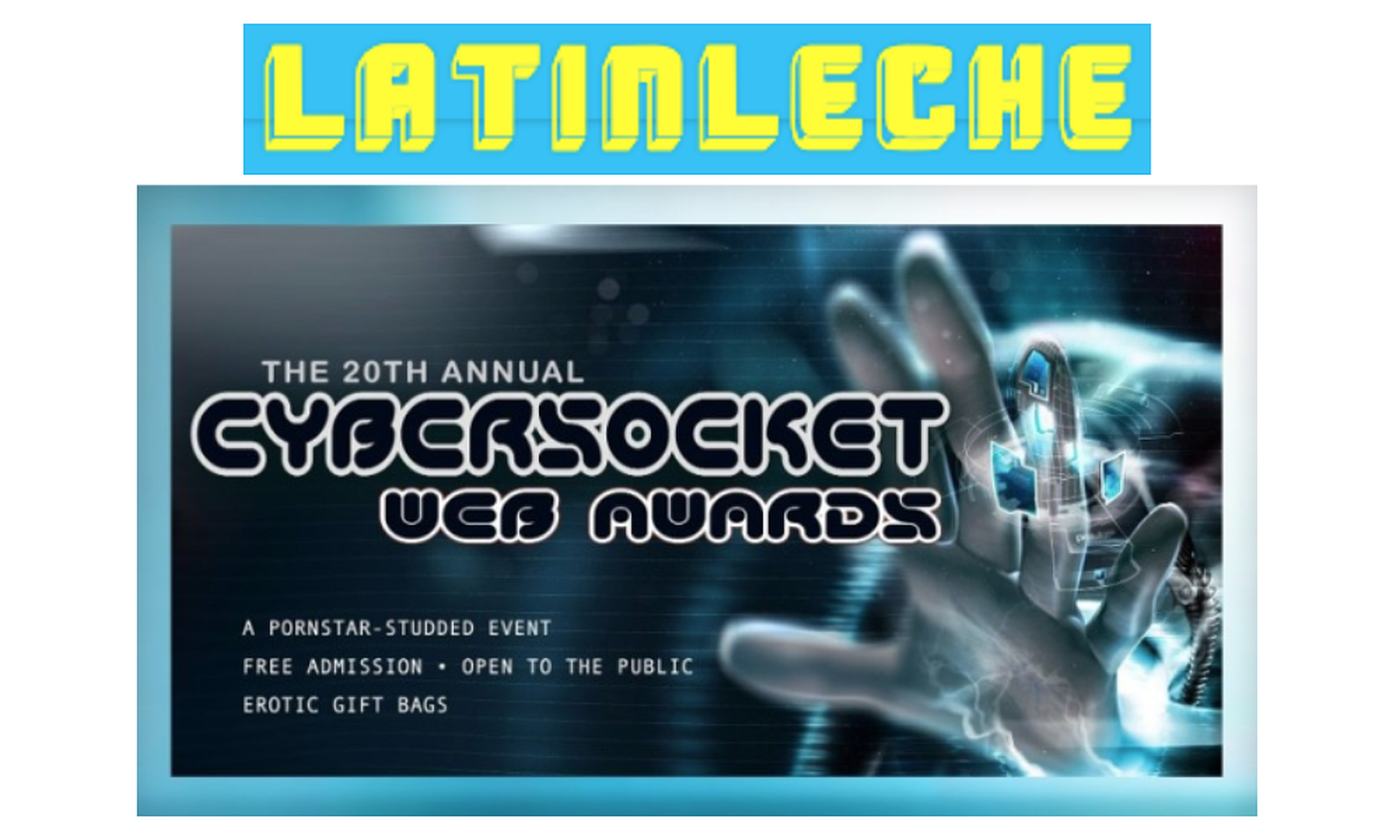 Latin Leche Earns Best Latin-Themed Site at Cybersocket Awards