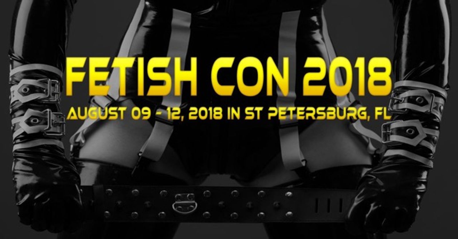 Fetish Con Announces Dates & Location For 2018 Fest